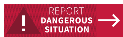 Report Dangerous Situation